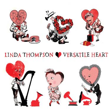 Linda Thompson -  Versatile Heart